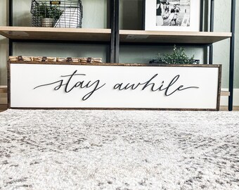 Stay Awhile | Wood Sign | Laser Wood Sign| 3D Wood Sign | Laser Wooden Sign | Large Laser Sign | Above TV Sign | Living Room Wood Sign