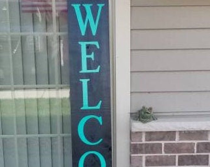 WELCOME Front porch wooden sign, front porch sign, Welcome sign, Vertical Welcome sign, entry way sign, rustic Welcome sign, Black welcome