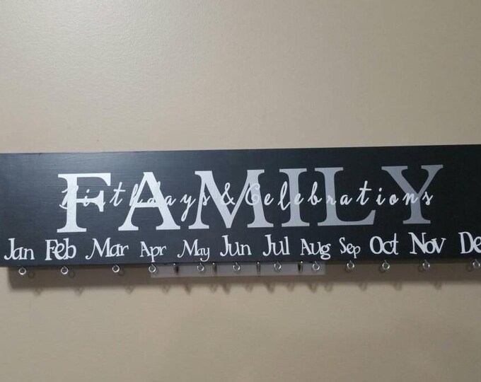 Family birthday wood sign, celebration sign, wood birthday sign, anniversary sign, special dates, family calendar