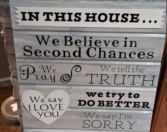 In this house, we believe in second changes, rules of the house, family sign, in this house sign, mother's sign, wood family sign