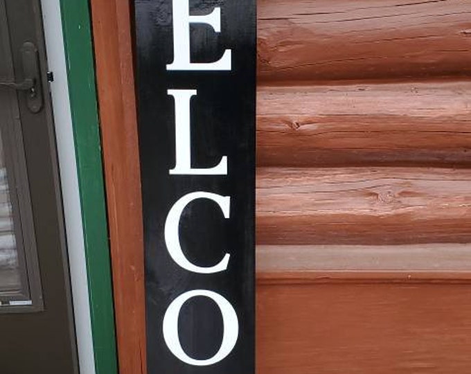 WELCOME Front porch wooden sign, front porch sign, Welcome sign, Vertical Welcome sign, entry way sign, rustic Welcome sign, Black welcome