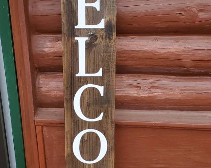 WELCOME Front porch wooden sign, front porch sign, Welcome sign, Vertical Welcome sign, entry way sign, rustic Welcome sign, 5ft welcome