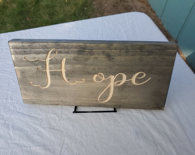 hope, engraved hope sign, home decor, rustic decor, religious sing, uplifting saying