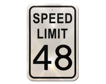 Custom Reflective Speed Limit Sign 12"x18"