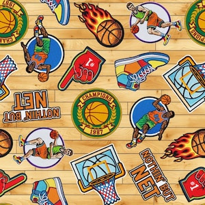 May include: A basketball-themed pattern featuring various patches and illustrations. Includes basketballs, flames, sneakers, basketball players, and the text "CHAMPIONS 1987" and "NOTHIN' BUT NET". The background is a light brown wood grain.