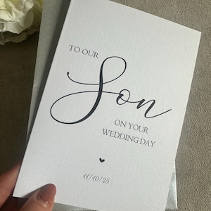 To our/my Son on your wedding day card personalised with date