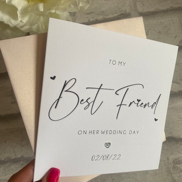 To my Best Friend on her Wedding Day Card, Bestie, daughter, daughter in law, sister, granddaughter, any wording personalised card