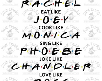 Free Free Eat Like Joey Svg 40 SVG PNG EPS DXF File