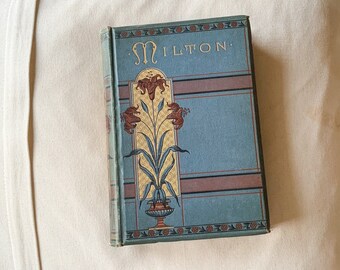Vintage Antique 1887 The Poetical Works of John Milton Book