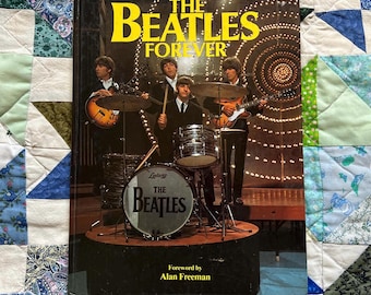 Libro vintage de los años 80 "The Beatles Forever" en tapa dura de Helen Spence