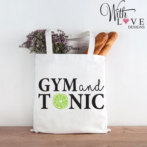 Gym and Tonic Gym Bag Gym Bunny Gift for Her Gym Gift Womens Bag Tote Bag Shopping Bag Funny Gin /& Tonic Gin Bag Womens Gym Bag
