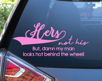 Hers not His vinyl decal