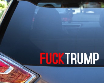 FUCK TRUMP Vinyl Decal
