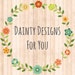 Inhaber von <a href='https://www.etsy.com/de/shop/DaintyDesignsForYou?ref=l2-about-shopname&from_page=listing' class='wt-text-link'>DaintyDesignsForYou</a>