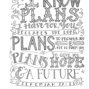 Jeremiah 29:11, I Know The Plans, Bible Verse Printable, Hand Drawn, Instant Download, Adult Coloring Page