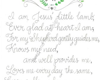 Puede incluir: Una ilustración dibujada a mano de un cordero en una corona de hojas verdes. El texto dice: "Soy el pequeño cordero de Jesús, Siempre alegre de corazón soy; Porque mi Pastor me guía suavemente, Conoce mi necesidad, y me provee bien, Me ama cada día de la misma manera, Incluso me llama por mi nombre."