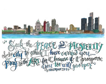 Puede incluir: Una ilustración de acuarela del horizonte de Detroit con el versículo bíblico "Busquen la paz y la prosperidad de la ciudad a la que los he llevado... Oren al Señor por ella, porque si prospera, ustedes también prosperarán." - Jeremías 29:7.