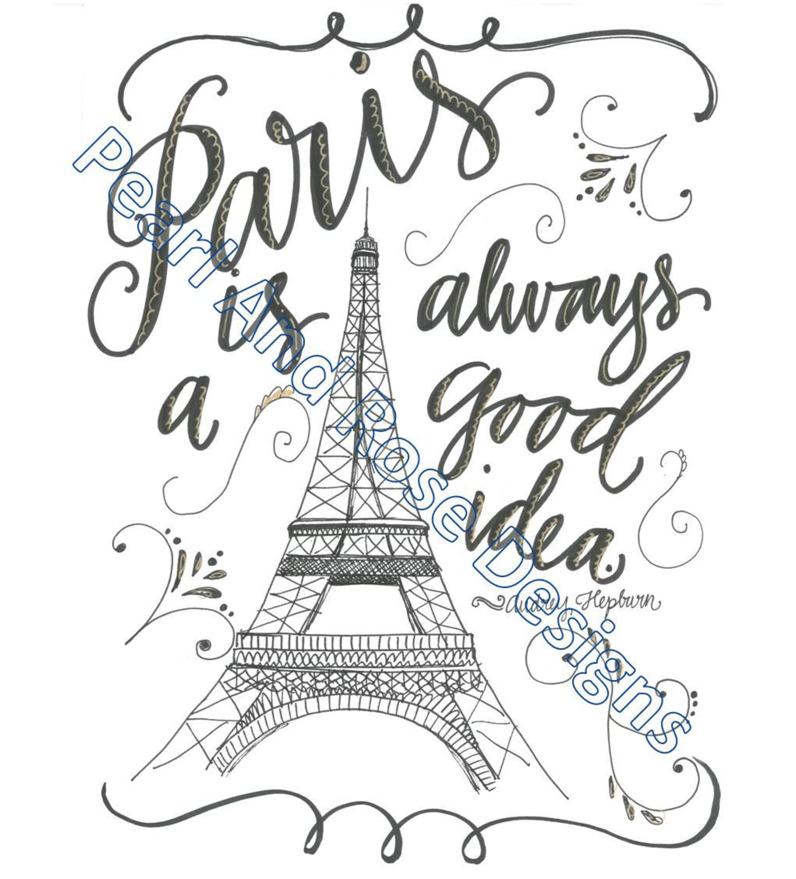 Paris is Always A Good Idea Printable, Hand Drawn, Black
