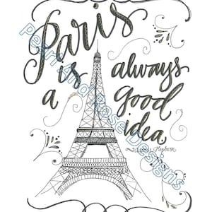 Paris Is Always A Good Idea Printable, Hand Drawn, Black and Gold, Audrey Hepburn Quote, Instant Download