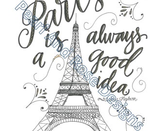 Paris Is Always A Good Idea Printable, Hand Drawn, Black and Gold, Audrey Hepburn Quote, Instant Download