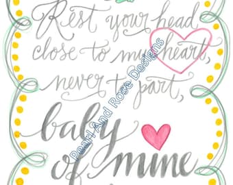 Baby of Mine, Baby Gift, Nursery Decor Printable, Hand Drawn