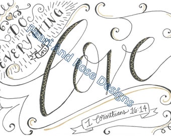 1 Corinthians 16:14, Do Everything in Love, Bible Verse Printable, Hand Drawn, Instant Download