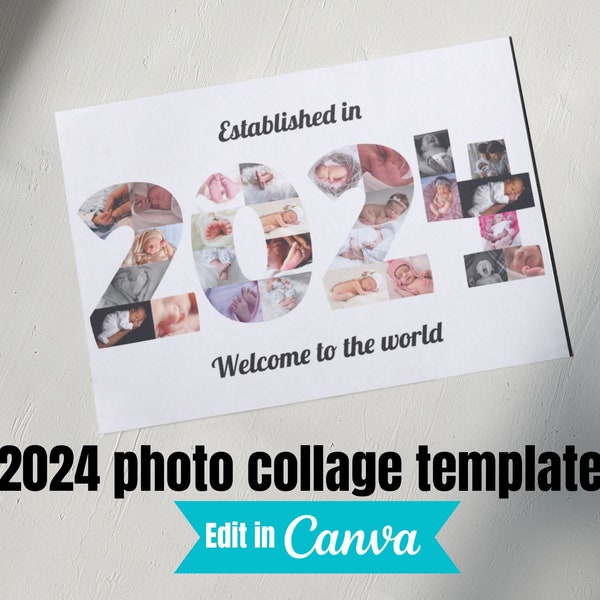 2024 Photo collage template edit in Canva, Born in 2024 birthday collage, Baby's first year birth gift, Number 2024 newborn year in review.