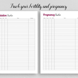 May include: Printable black and white ovulation and pregnancy tracker sheets. The sheets have columns for date, time, cycle day, temperature, and notes.