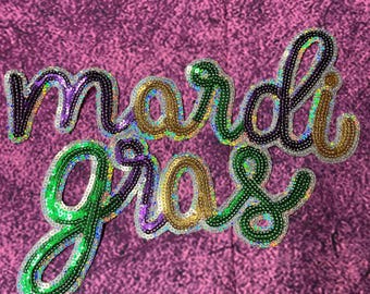 Mardi Gras- Sequin Patch- Iron On- Patch Only - Louisiana DIY Patch Glitter - Purple, Green, and Gold Varsity Sweatshirt DIY Patch