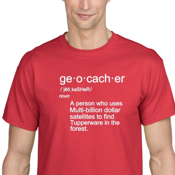 Geocacher definition geocache cache tshirt 8000