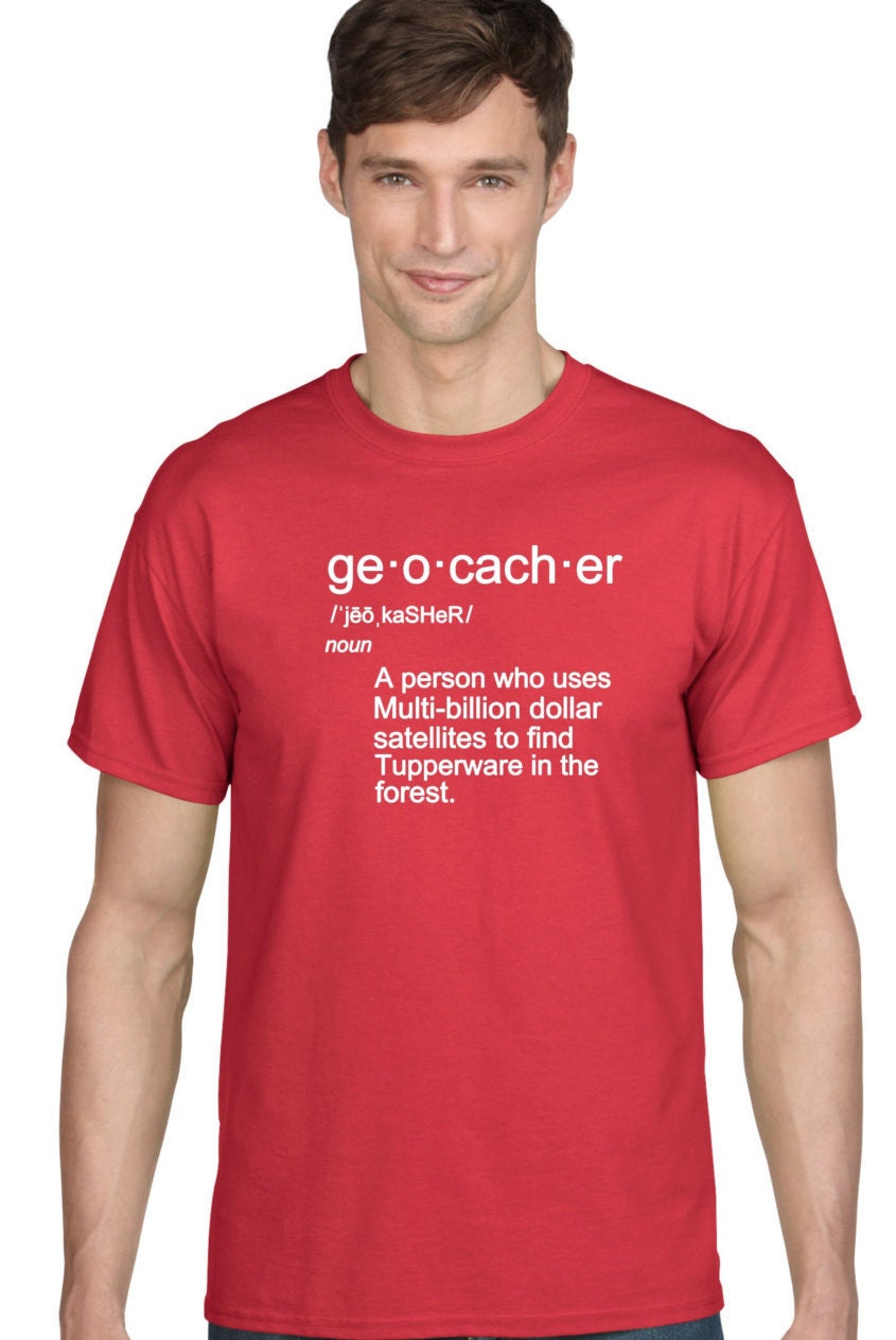Geocacher Geocaching Cache gift Unisex T-Shirt