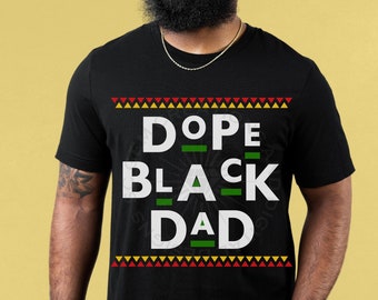 Dope Black Dad SVG, Black man png, Black Father instant download, African American King, Black King, Father's Day, Dope Father, cricut svg