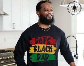 Dope black dad svg, Black Father SVG, African American King, Black King, Fatherhood, Father's Day Gift, Dope Father, png instant download