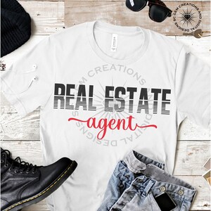Real Estate Agent SVG cut file, Real Estate Agent png instant download, Realtor SVG, Real Estate shirt svg, Realtor shirt svg tee design