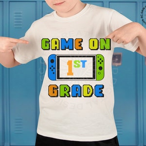 Game on 1st Grade SVG, Back to school svg, First Grade shirt svg instant download, School shirt png, Gamer svg, cricut svg, silhouette svg