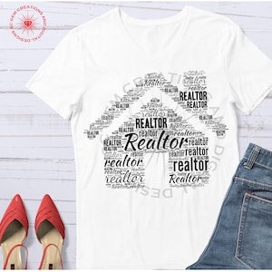 Realtor SVG, Realtor sublimation shirt design, Realtor gift, Realtor word cloud, Real Estate tee design, cut file, cricut, silhouette, pdf