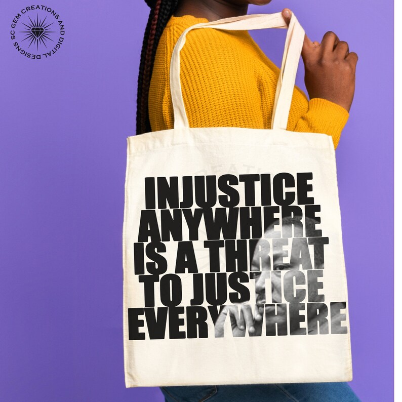 Injustice Anywhere is a Threat to Justice Everywhere Png, MLK Day ...