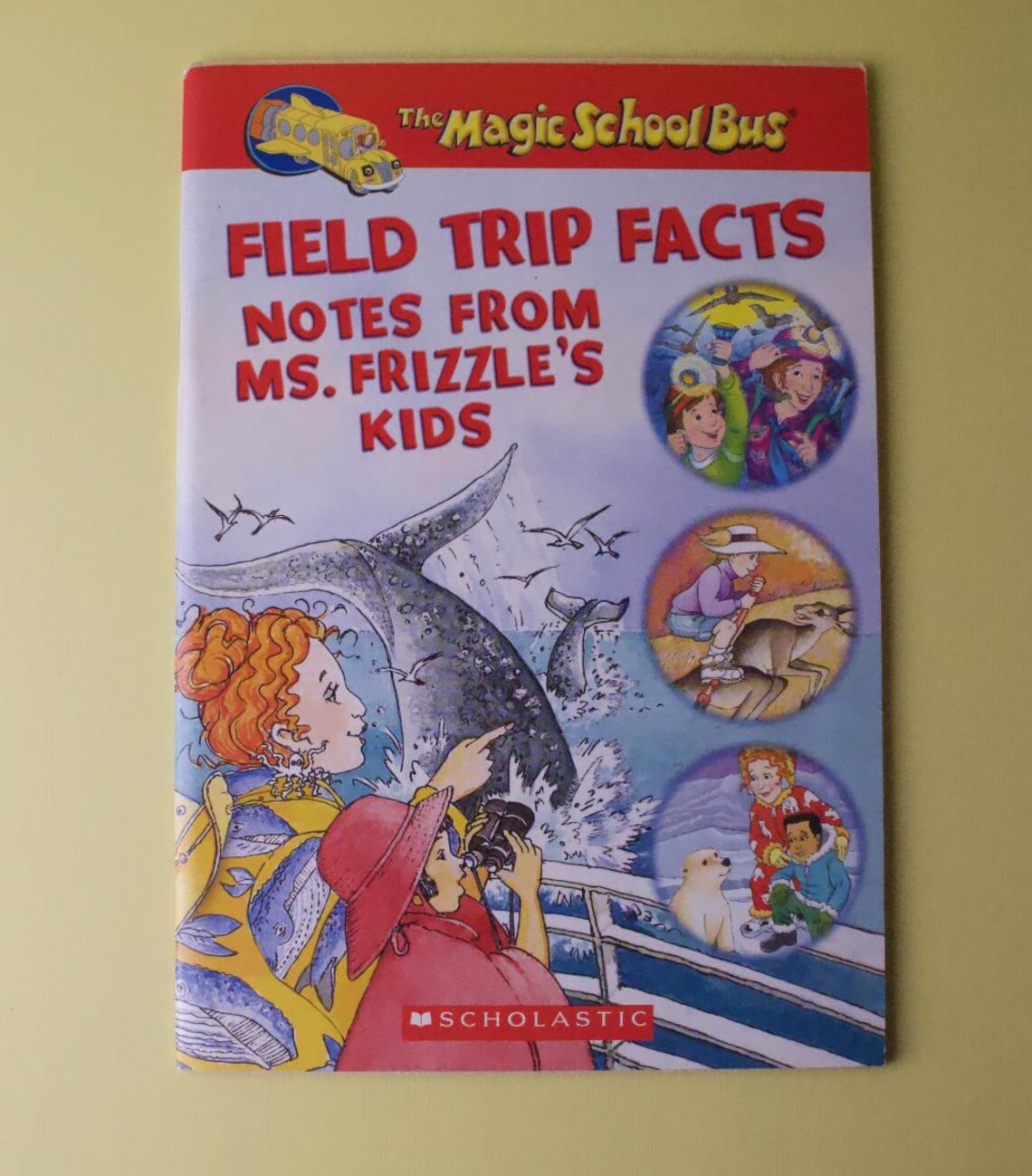 2007 the Magic School Bus: Field Trip Facts – Ms. Frizzle’s Kids, by ...