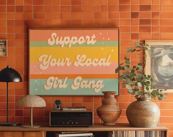 Lámina feminista / Empoderamiento de la mujer / Arte mural de pandillas de chicas