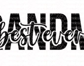 Best Ever Grandma PNG SVG