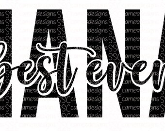 Best Ever Nana PNG SVG