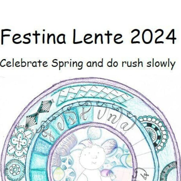 ENGLISH - Festina Lente 2024 - Celebrate Spring and do rush slowly - Zentangle Inspired Project.