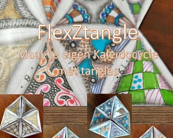 Niederländisch – FlexZtangle – Machen Sie Ihr eigenes Kaleidocycle mit Tangles