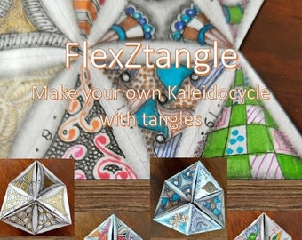 English - FlexZtangle - Make your own Kaleidocycle with tangles
