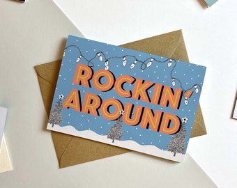 Rockin' Around Christmas Card by Max Made Me