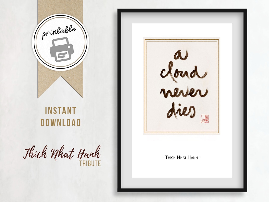 A Cloud Never Dies Printable Poster Thich Nhat Hanh Tribute