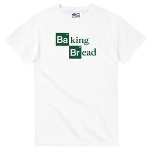 Camiseta parodia de Breaking Bad horneando pan / Regalo divertido para amantes de la química y la comida / Camiseta Heisen-Bun hecha a mano