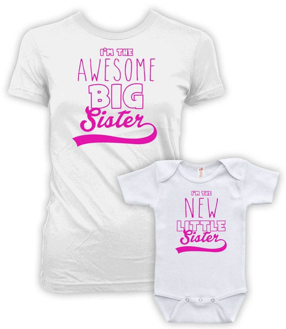 Big Sister Little Sister Shirts Sister Gifts Big Sister Gifts Im The Awesome Big Sister Im The New Little Sister Bodysuit Mat 764 765 Big Sister Little Sister Shirts Sister Gifts Big Sister Gifts Im The Awesome Big Sister Im The New Little Sister Bodysuit Mat 764 765