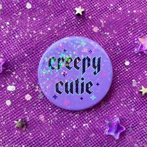 Creepy Cutie Holographic 38mm Pin Badge Cute, Glitter, Spooky Season, Halloween, Creepy Cute, Pastel Goth image 1