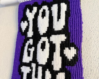 You Got This - Macrame Wall Hanging